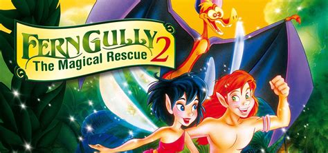 fern gully 2